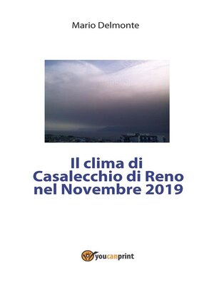 cover image of Il clima di Casalecchio Di Reno nel novembre 2019